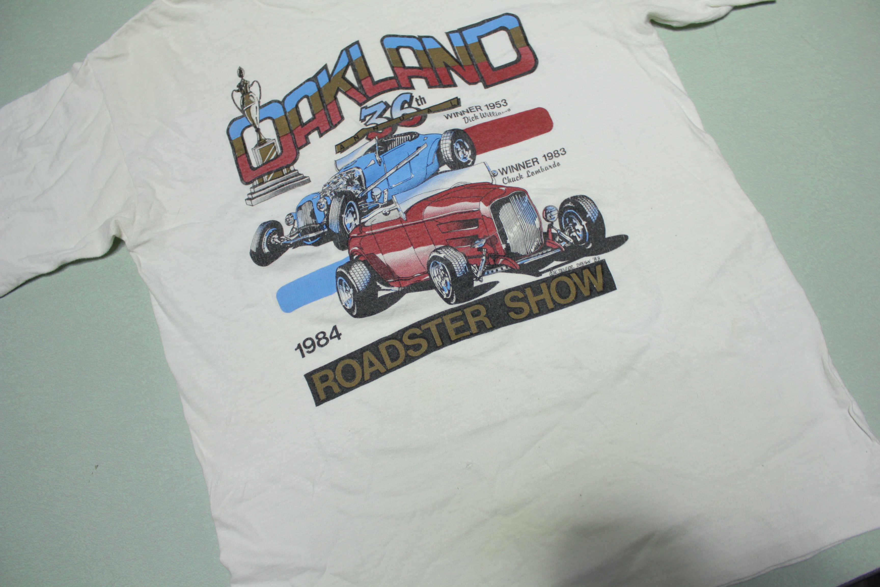 Oakland 1984 Roadster Show Vintage 80's Dick Williams Chuck Lombardo Hot Rod T-Shirt